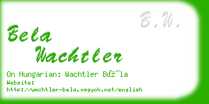 bela wachtler business card